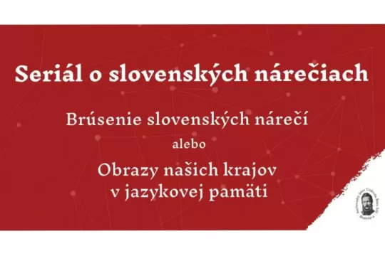 Seriál o slovenských nárečiach na vlnách Rádia Regina